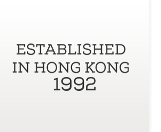Established in Hong Kong 1992